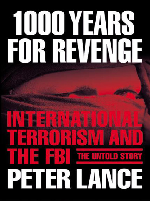 Title details for 1000 Years For Revenge by Peter Lance - Available